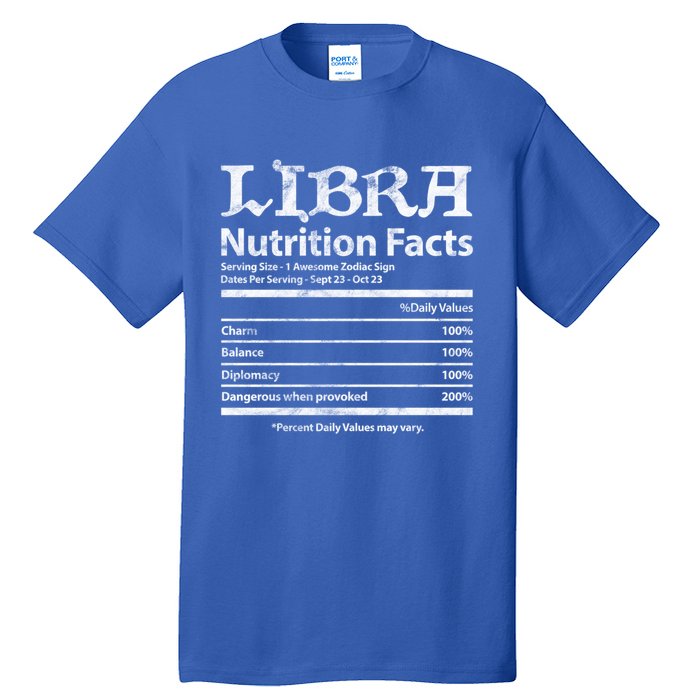 Libra Nutrition Facts Zodiac Sign Horoscope Astrology Grunge Great Gift Tall T-Shirt