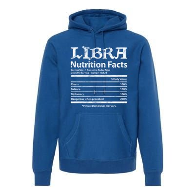 Libra Nutrition Facts Zodiac Sign Horoscope Astrology Grunge Great Gift Premium Hoodie