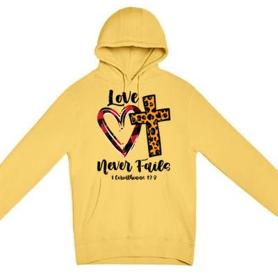 Love Never Fail Bible Valentines Day Leopard Christian Gift Premium Pullover Hoodie