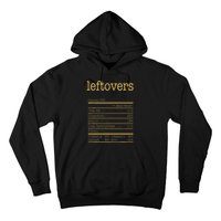 Leftovers Nutrition Facts Funny Thanksgiving Christmas Food Hoodie