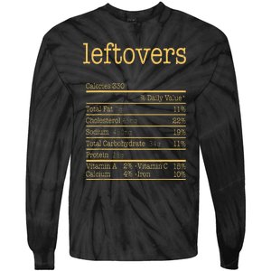 Leftovers Nutrition Facts Funny Thanksgiving Christmas Food Tie-Dye Long Sleeve Shirt