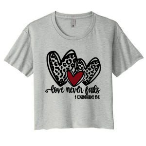 Love Never Fails Valentines Day Couples Tee Leopard Heart Gift Women's Crop Top Tee