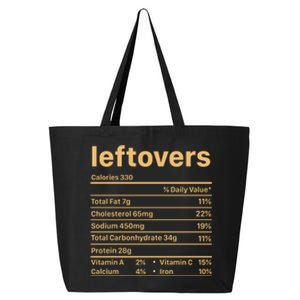 Leftovers Nutrition Facts Funny Thanksgiving Christmas Food 25L Jumbo Tote