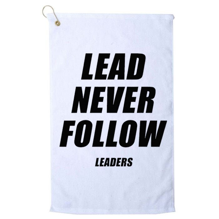 Lead Never Follow Leaders 1354 Platinum Collection Golf Towel