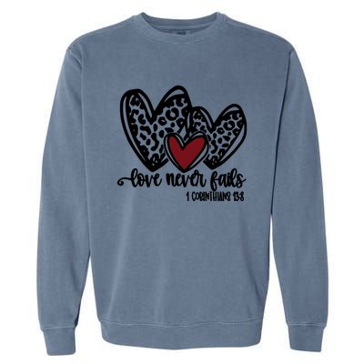 Love Never Fails Valentines Day Couples Tee Leopard Heart Gift Garment-Dyed Sweatshirt