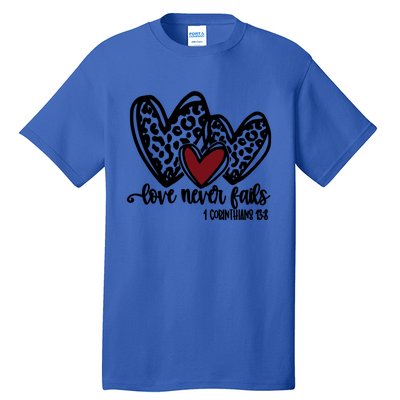 Love Never Fails Valentines Day Couples Tee Leopard Heart Gift Tall T-Shirt