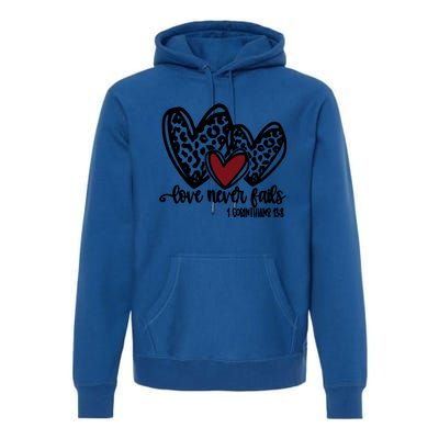 Love Never Fails Valentines Day Couples Tee Leopard Heart Gift Premium Hoodie