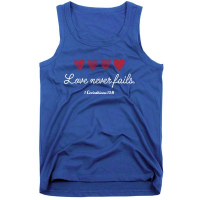 Love Never Fails Christian Valentine's Day Funny Gift Tank Top