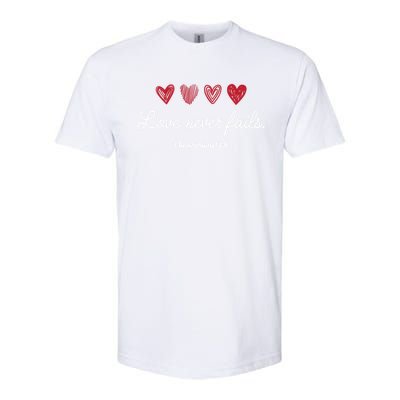 Love Never Fails Christian Valentine's Day Funny Gift Softstyle CVC T-Shirt