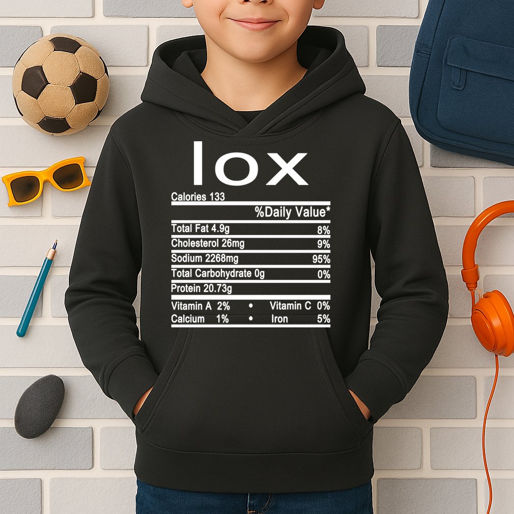 Lox Nutrition Facts Label Kids Hoodie