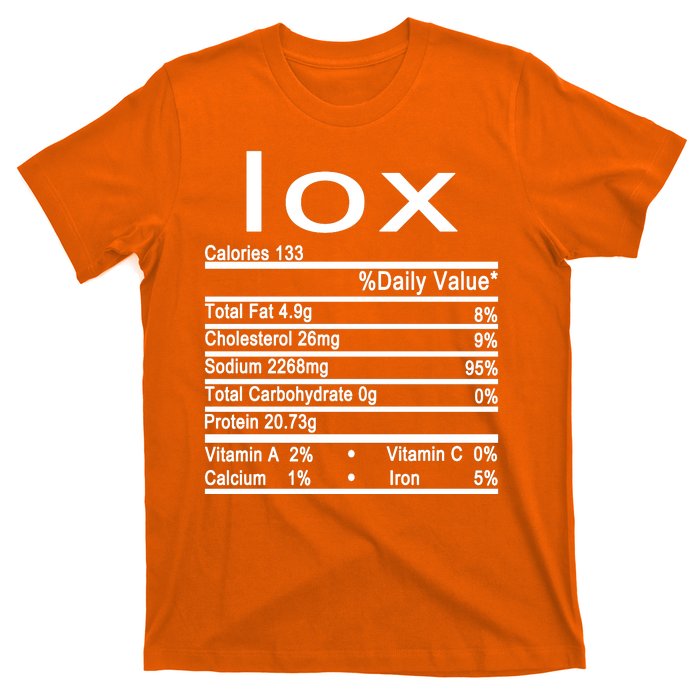 Lox Nutrition Facts Label T-Shirt