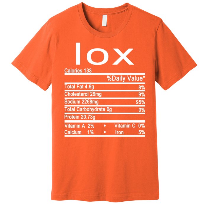 Lox Nutrition Facts Label Premium T-Shirt