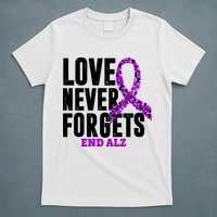 Love Never Forgets End Alzheimer Awareness T-Shirt