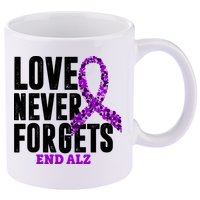 Love Never Forgets End Alzheimer Awareness 11oz C Handle Ceramic Mug