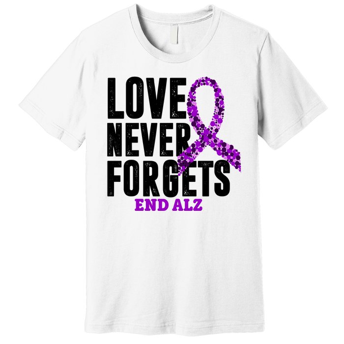 Love Never Forgets End Alzheimer Awareness Premium T-Shirt