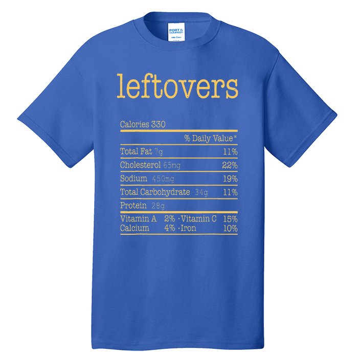 Leftovers Nutrition Facts Funny Thanksgiving Christmas Food Tall T-Shirt