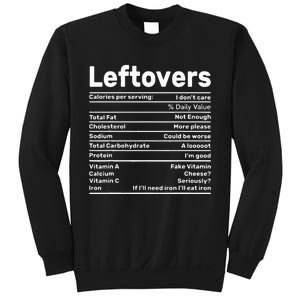 Leftovers Nutrition Facts Funny Thanksgiving Christmas food Sweatshirt