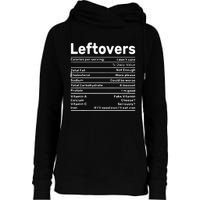 Leftovers Nutrition Facts Funny Thanksgiving Christmas food Womens Funnel Neck Pullover Hood