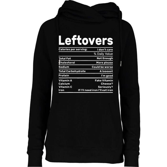 Leftovers Nutrition Facts Funny Thanksgiving Christmas food Womens Funnel Neck Pullover Hood