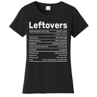 Leftovers Nutrition Facts Funny Thanksgiving Christmas food Women's T-Shirt