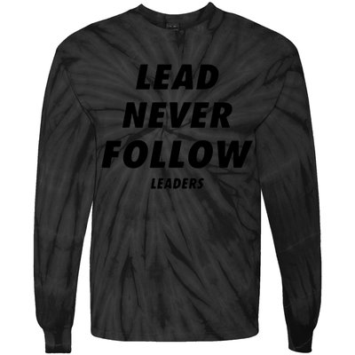Lead Never Follow Tie-Dye Long Sleeve Shirt