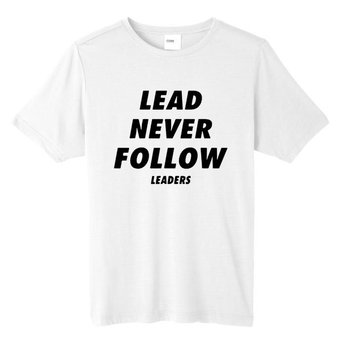 Lead Never Follow Tall Fusion ChromaSoft Performance T-Shirt