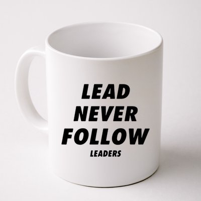 Lead Never Follow Mug