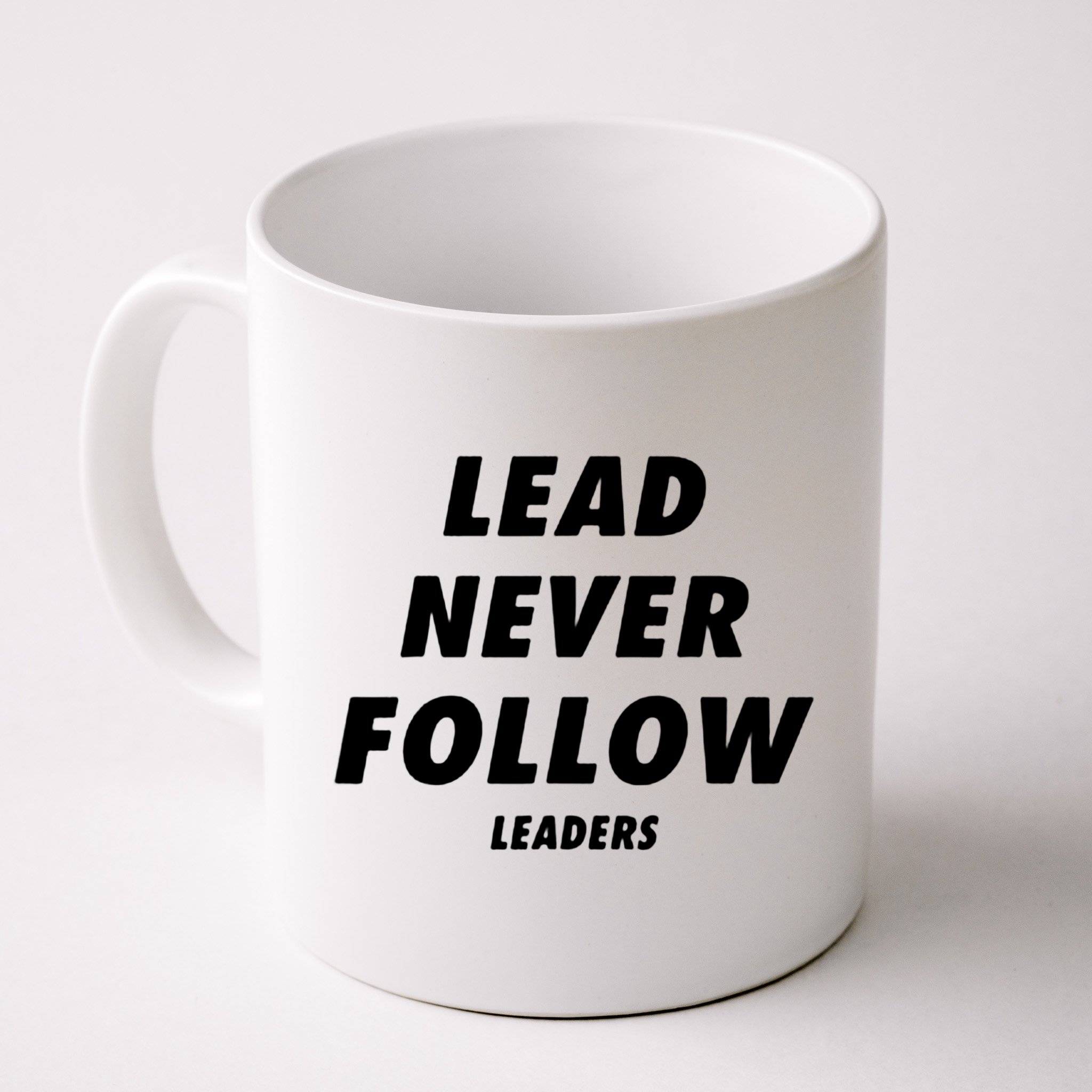 Lead Never Follow Mug