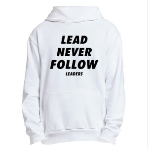 Lead Never Follow Urban Pullover Hoodie