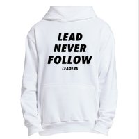 Lead Never Follow Urban Pullover Hoodie