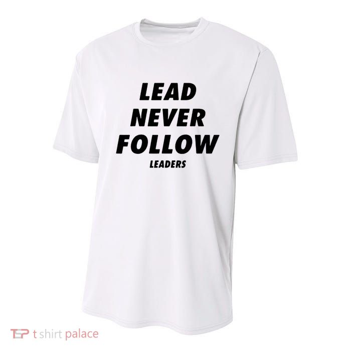 Lead Never Follow Youth Performance Sprint T-Shirt