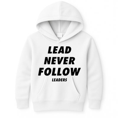 Lead Never Follow Kids Hoodie