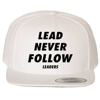 Lead Never Follow Wool Snapback Cap