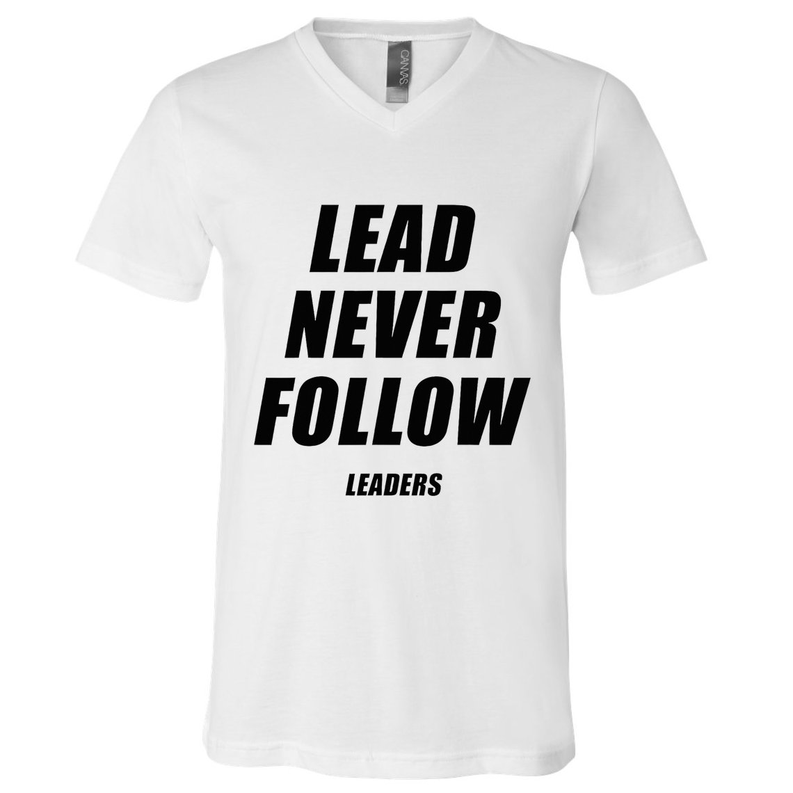 Lead Never Follow Leaders 1354 V-Neck T-Shirt