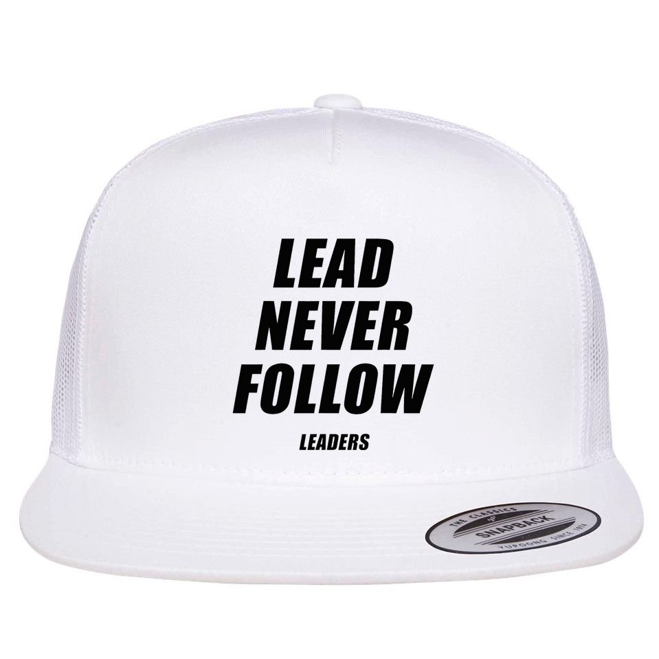 Lead Never Follow Leaders 1354 Flat Bill Trucker Hat