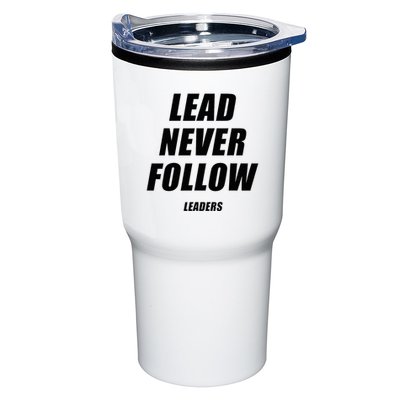 Lead Never Follow Leaders 1354 Tumbler