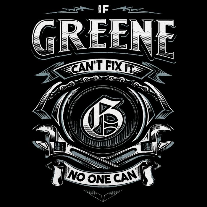Last Name Greene If Greene CanT Fix It T-Shirt