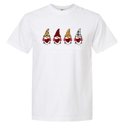 Love Nordic Gnomes This Is My Valentines Pajama Funny Gift Great Gift Garment-Dyed Heavyweight T-Shirt