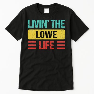 Lowe Name Gift Tall T-Shirt