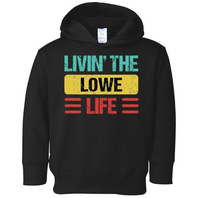 Lowe Name Gift Toddler Hoodie