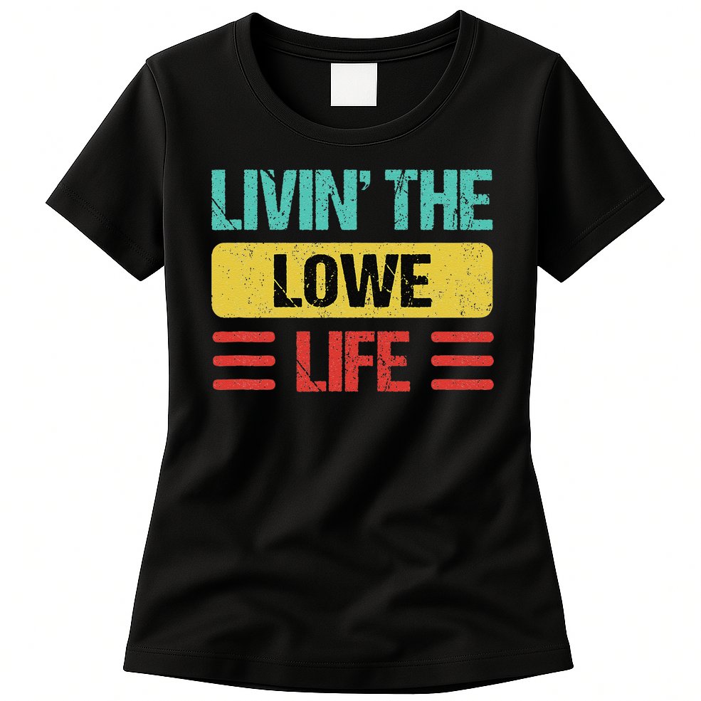 Lowe Name Gift Womens T-Shirt