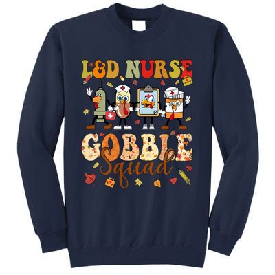 L&D Nurse Gobble Squad Thanksgiving Tall Sweatshirt