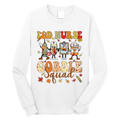 L&D Nurse Gobble Squad Thanksgiving Long Sleeve Shirt