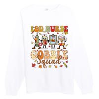 L&D Nurse Gobble Squad Thanksgiving Premium Crewneck Sweatshirt