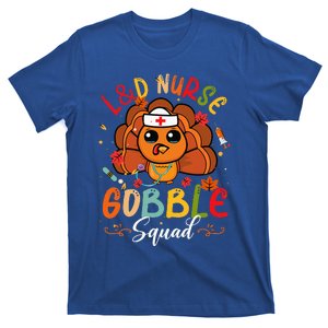 L&D Nurse Gobble Squad Funny Turkey Thanksgiving T-Shirt