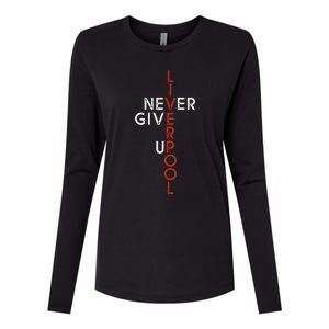 Liverpool Never Give Up Scouser Womens Cotton Relaxed Long Sleeve T-Shirt