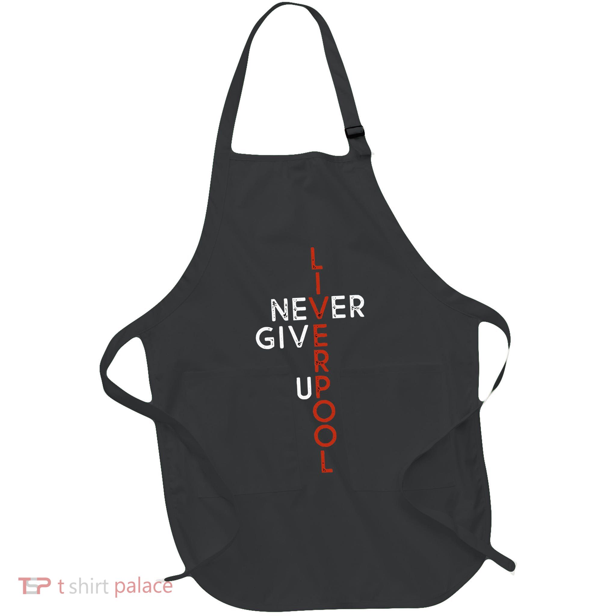 Liverpool Never Give Up Scouser Apron