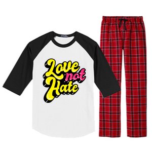 Love Not Hate Gift Raglan Sleeve Pajama Set