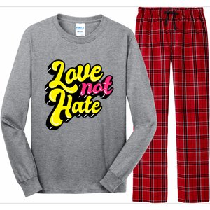 Love Not Hate Gift Long Sleeve Pajama Set