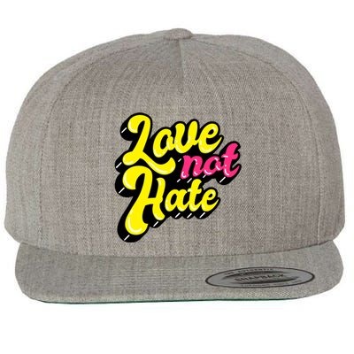 Love Not Hate Gift Wool Snapback Cap